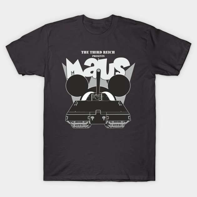 German super heavy tank MAUS T-Shirt by FAawRay